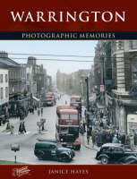 Warrington: Photographic Memories (Paperback)