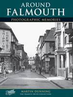 Falmouth: Photographic Memories (Paperback)