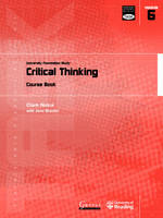 Critical Thinking: University Foundation Study Course Book - Transferable Academic Skills Kit (TASK) Module 6 (Paperback)