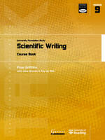 Scientific Writing: University Foundation Study Course Book - Transferable Academic Skills Kit (TASK) Module 9 (Paperback)