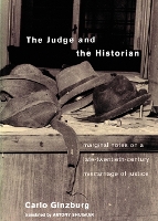 The Judge and the Historian: Marginal Notes on a Late-Twentieth-Century Miscarriage of Justice (Paperback)