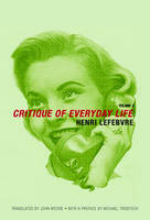 Critique of Everyday Life, Vol. 2: Foundations for a Sociology of the Everyday (Hardback)