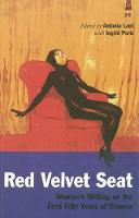 Red Velvet Seat: Women’s Writings on the First Fifty Years of Cinema (Paperback)
