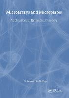 Microarrays and Microplates: Applications in Biomedical Sciences - Advanced Methods (Paperback)