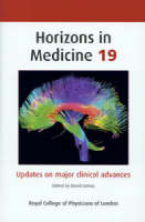 Horizons in Medicine: v. 19: Updates on Major Clinical Advances (Paperback)