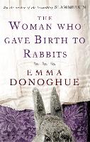 The Woman Who Gave Birth To Rabbits (Paperback)