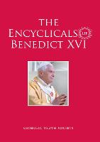 Encyclicals of Benedict XVI (Hardback)