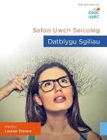 Safon Uwch Seicoleg - Datblygu Sgiliau