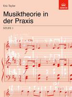 Musiktheorie in der Praxis Stufe 1: German edition - Music Theory in Practice (ABRSM) (Sheet music)