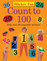 Sticker Fun - Count to 100 (Paperback)