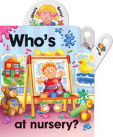 Pull the lever: Who's at nursery? (Board book)