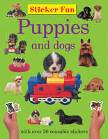 Sticker Fun - Puppies and Dogs (Paperback)