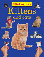 Sticker Fun - Kittens & Cats (Paperback)
