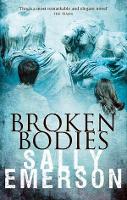 Broken Bodies (Paperback)