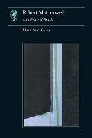 Robert Motherwell: with Pen and Brush - ESSAYS IN ART AND CULTURE (Paperback)