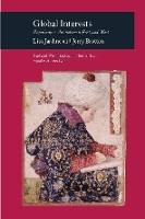 Global Interests: Renaissance Art between East and West - Picturing History (Paperback)