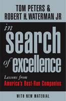 In Search Of Excellence: Lessons from America's Best-Run Companies - Profile Business Classics (Paperback)