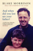 And When Did You Last See Your Father? (Paperback)