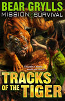 Mission Survival 4: Tracks of the Tiger - Mission Survival (Paperback)