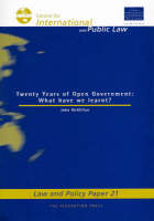 Two Decades of Open Government - What Have We Learnt? (Paperback)