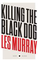 Killing The Black Dog: Short Black 10 (Paperback)