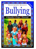 Bullying: Upper level: Identify, Cope, Prevent (Paperback)