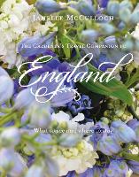The Gardener's Travel Companion to England: What to see and where to stay (Hardback)