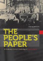 The People's Paper: A centenary history and anthology of Abantu-Batho (Paperback)