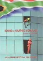 Beyond the Apartheid Workplace: Studies in Transition (Paperback)