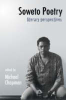 Soweto Poetry: Literary Perspectives (Paperback)
