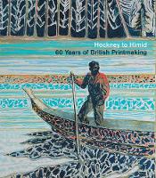 Hockney to Himid - 60 Years of British Printmaking