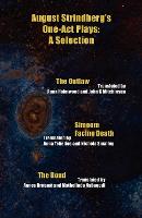 August Strindberg's One-Act Plays: A Selection (Paperback)