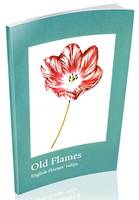 Old Flames: English Florists' Tulips (Paperback)