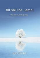 All Hail the Lamb! (Paperback)
