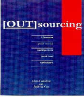 Outsourcing: Business Guide to Risk Management Tools and Techniques (Hardback)