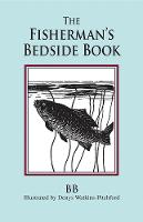 The Fisherman's Bedside Book (Hardback)
