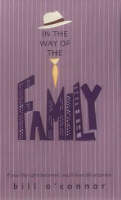 In the Way of the Family (Paperback)