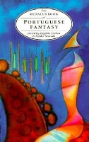 Dedalus Book of Portuguese Fantasy (Paperback)