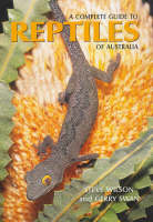 A Complete Guide to Reptiles of Australia (Paperback)