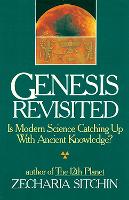 Genesis Revisited: Is Modern Science Catching Up With Ancient Knowledge? (Hardback)