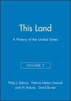 This Land: A History of the United States, Volume 2 (Paperback)