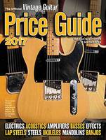 The Official Vintage Guitar Magazine Price Guide 2017 - Official Vintage Guitar Magazine Price Guide (Paperback)