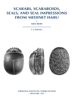 Scarabs, Scaraboids, Seals and Seal Impressions from Medinet Habu - Oriental Institute Publications (Hardback)