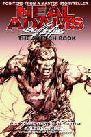 Neal Adams Sketch Book: Pointers from a Master Storyteller (Paperback)