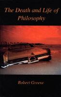 Death and Life of Philosophy (Hardback)