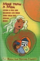 More Than a Mom: Living a Full and Balanced Life When Your Child Has Special Needs (Paperback)