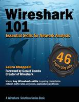 Wireshark(R) 101: Essential Skills for Network Analysis (Paperback)