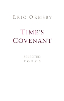 Time's Covenant: Selected Poems (Paperback)