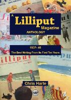 A Lilliput Magazine Anthology: The Best Writing From Its First Ten Years (Paperback)