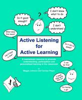 Active Listening for Active Learning: A Mainstream Resource to Promote Understanding, Participation and Personalised Learning in the Classroom